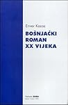 Bošnjački roman XX vijeka