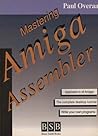 Mastering Amiga Assembler