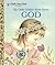 My Little Golden Book About God by Jane Werner Watson