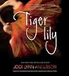 Tiger Lily by Jodi Lynn Anderson