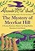 The Mystery of Meerkat Hill by Alexander McCall Smith