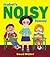 Isabel's Noisy Tummy