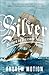 Silver (Return to Treasure ...