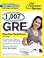 1,007 GRE Practice Questions