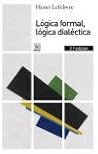 Lógica formal, lógica dialéctica