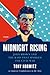 Midnight Rising: John Brown and the Raid That Sparked the Civil War