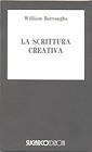 La scrittura creativa (Paperback)