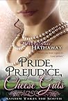 Pride, Prejudice, and Cheese Grits by Mary Jane Hathaway