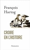 Croire en l’histoire