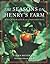 The Seasons on Henry's Farm by Terra Brockman
