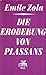 Die Eroberung von Plassans by Émile Zola