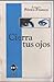 Cierra tus ojos