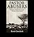 Pastor Abusers by Kent Crockett