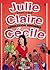 Opération Showbiz (Julie, Claire, Cécile, tome 15)
