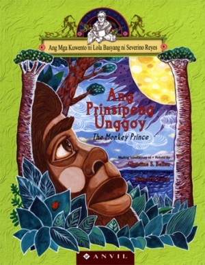 Ang Prinsipeng Unggoy = The Monkey Prince (Paperback)