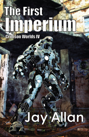 The First Imperium (Crimson Worlds #4)