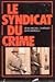 Le Syndicat du crime