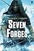 Seven Forges (Seven Forges, #1)