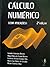Calculo numérico ( Com aplicações)