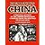 Edgar Snow's China by Lois Wheeler Snow