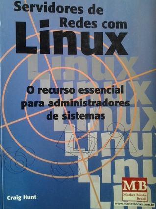Servidores de redes com Linux (Paperback)