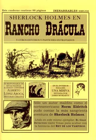 Portada de Sherlock Holmes en Rancho Drácula, de Alberto López Aroca