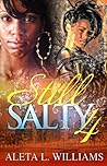 Still Salty 4