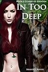In Too Deep by Brandy L. Rivers