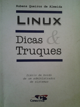 Linux: dicas e truques (Paperback)