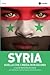 Syria: Quello che i media non dicono