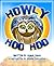 Howly Hoo Hoo by Laura Yirak
