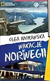 Wakacje w Norwegii by Olga Morawska