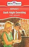 Dark Night Dawning Dark Night Dawning