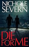 Die for Me