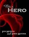 For a Hero For a Hero