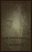 New Moon Rising