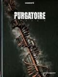 Purgatoire - Tome 02: Livre 2