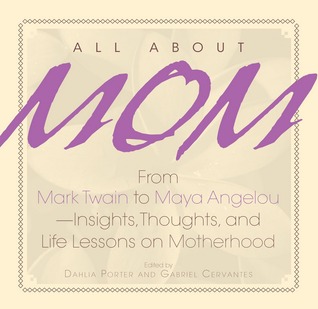 All About Mom (Kindle Edition)