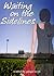 Waiting on the Sidelines by Ginger Scott