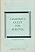 Cambodia's Quest For Survival by Peter A. Poole