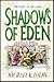 The Shadows of Eden
