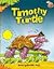 TIMOTHY TURTLE