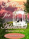 A Clue for Adrianna by Charlotte Kent