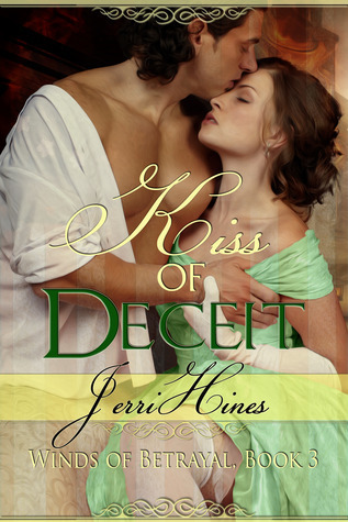 Kiss of Deceit (Winds of Betrayal #3)