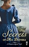 The Secrets of Mia Danvers by Robyn DeHart