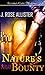 Nature's Bounty by J. Rose Allister Nature's Bounty by J. Rose Allister