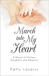 March into My Heart by Patty Lazarus