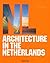 Architecture In The Netherlands