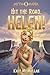 Hit the Road, Helen! (Myth-...