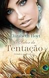 O Sabor da Tentação by Elizabeth Hoyt